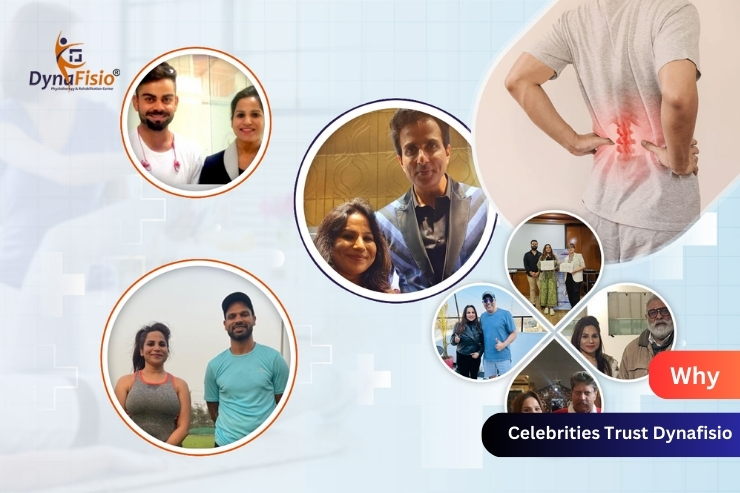 Why Celebrities Trust Dynafisio: Inside Gurgaons Leading Physiotherapy Clinic