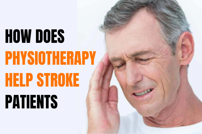 How does physiotherapy help stroke patients