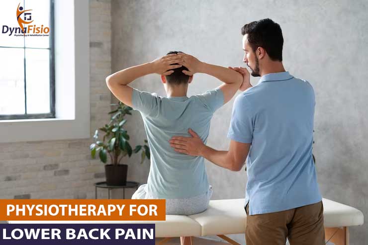 Understanding the Different Types of Physiotherapy for Lower Back Pain in Gurgaon